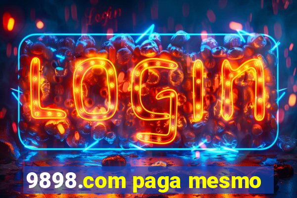 9898.com paga mesmo