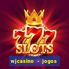 wjcasino - jogos slots premium