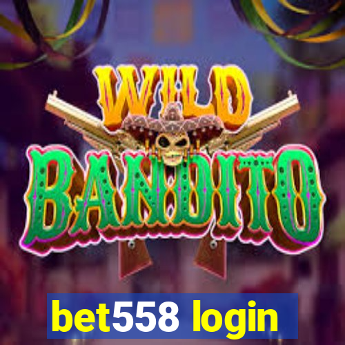 bet558 login