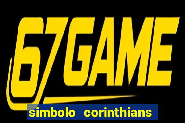 simbolo corinthians copiar e colar