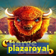 plazaroyal