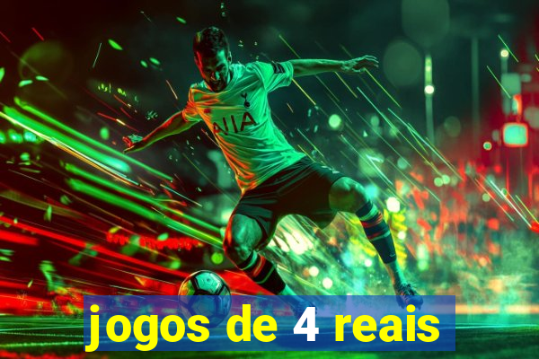 jogos de 4 reais