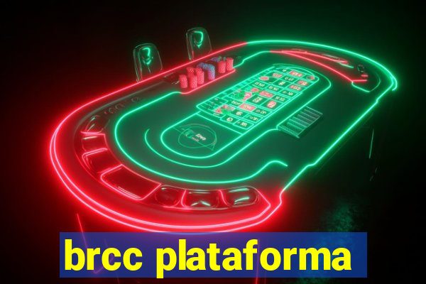 brcc plataforma