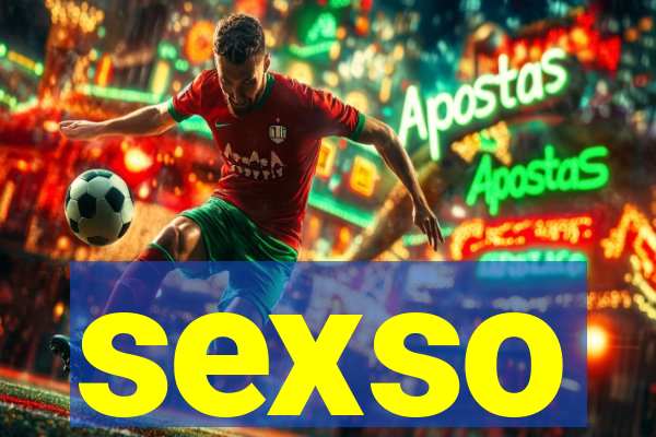 sexso