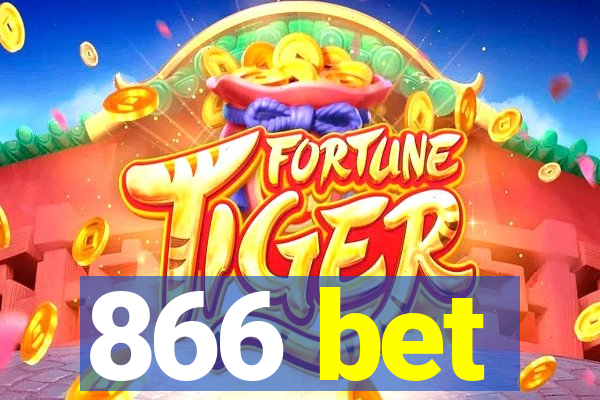 866 bet