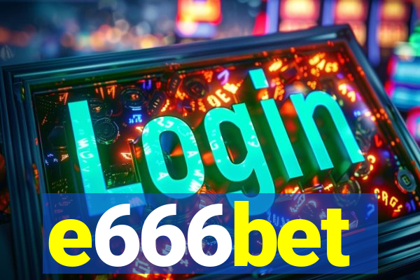 e666bet