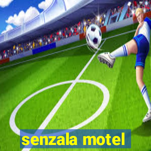 senzala motel