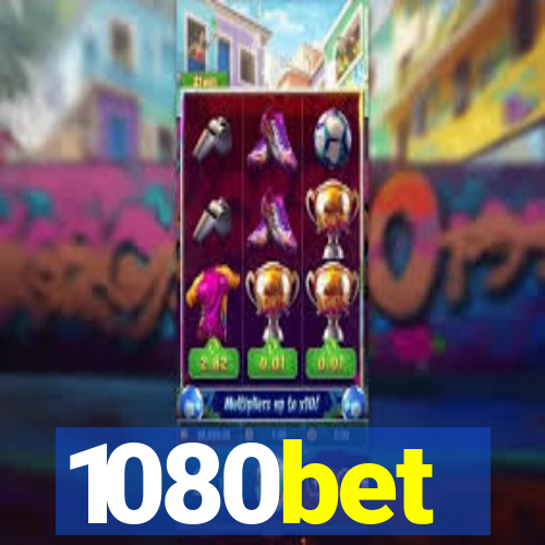 1080bet