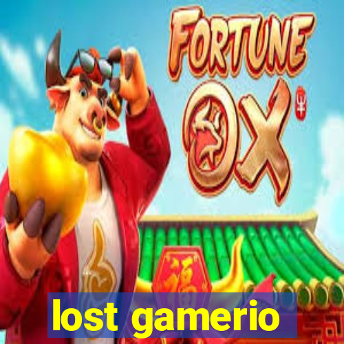 lost gamerio