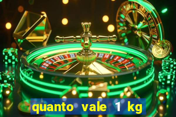 quanto vale 1 kg de lacre de latinha 2024