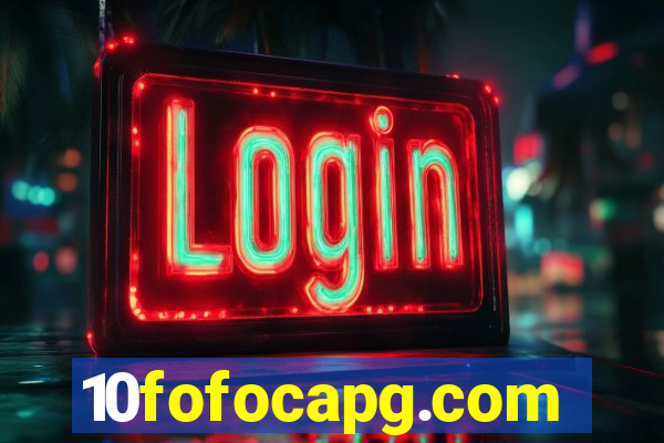 10fofocapg.com