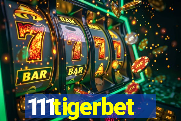 111tigerbet