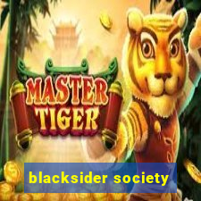 blacksider society