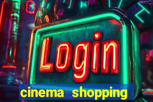 cinema shopping conquista sul