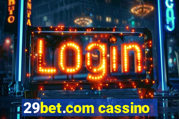 29bet.com cassino