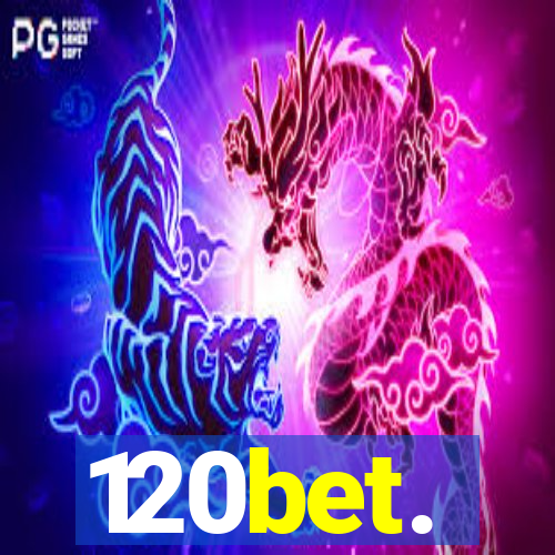 120bet.