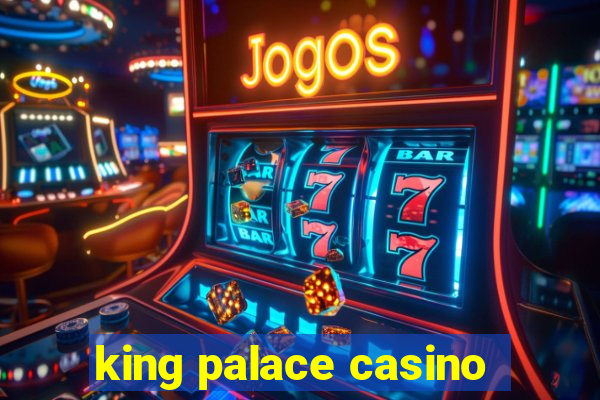 king palace casino