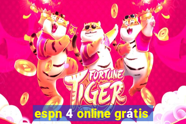 espn 4 online grátis