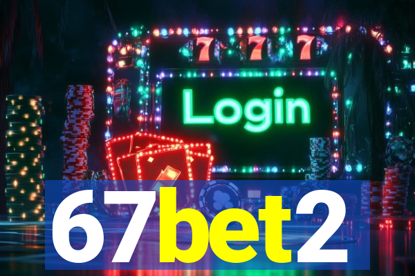 67bet2