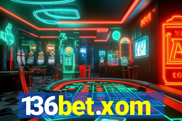 136bet.xom