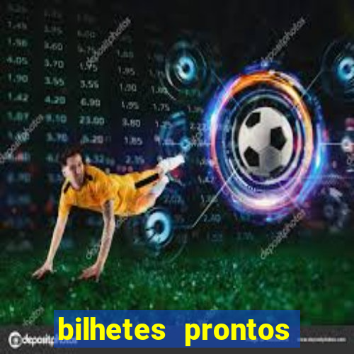 bilhetes prontos apostas esportivas