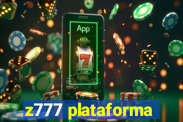 z777 plataforma