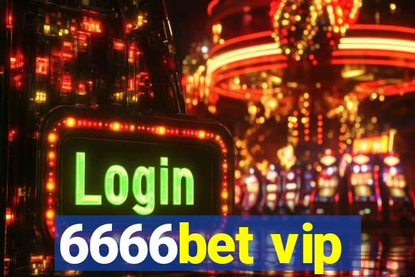 6666bet vip