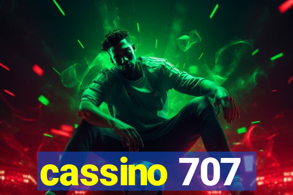 cassino 707