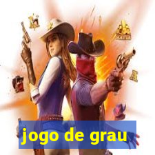 jogo de grau