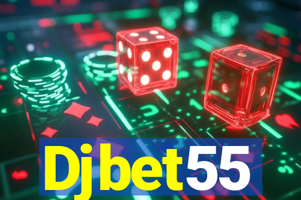 Djbet55