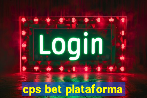 cps bet plataforma