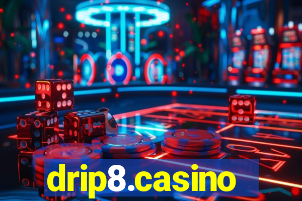 drip8.casino