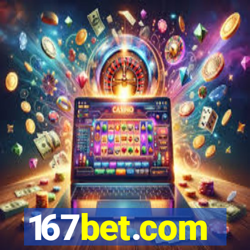 167bet.com