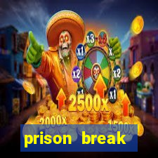 prison break completo online