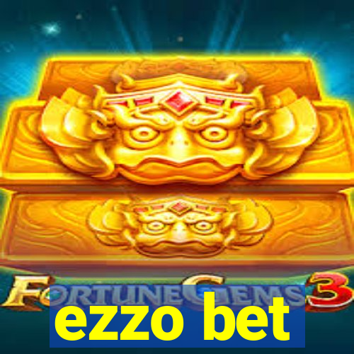 ezzo bet