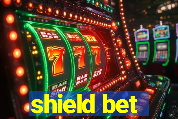 shield bet