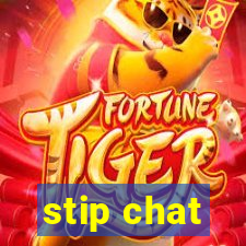 stip chat