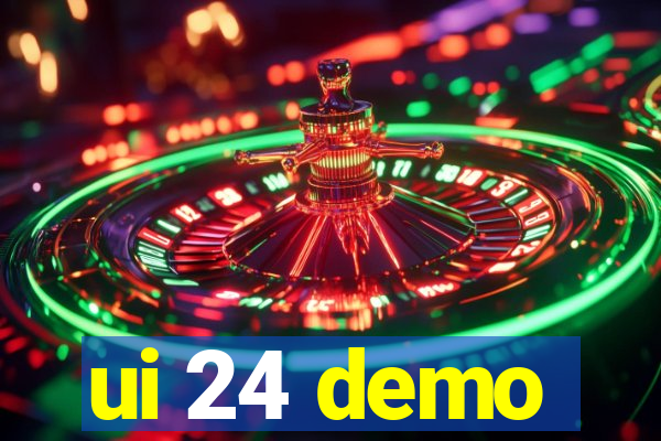 ui 24 demo