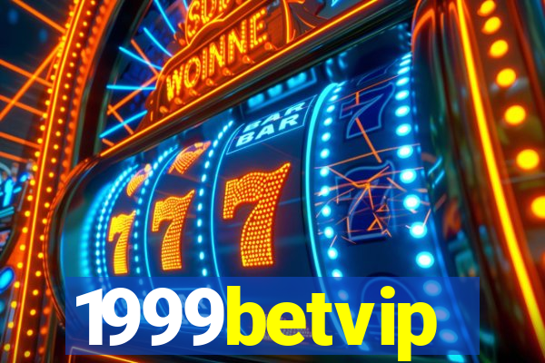 1999betvip