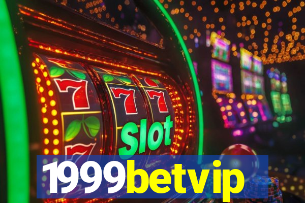 1999betvip