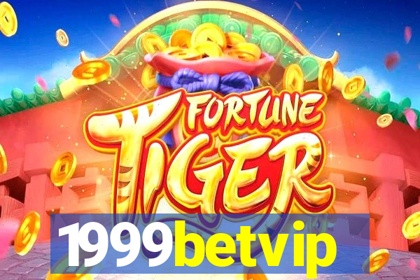 1999betvip