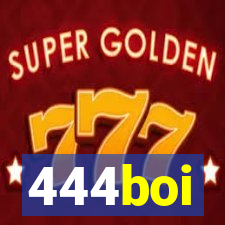 444boi