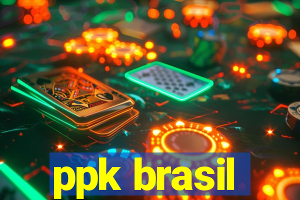 ppk brasil