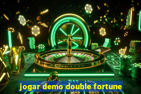 jogar demo double fortune