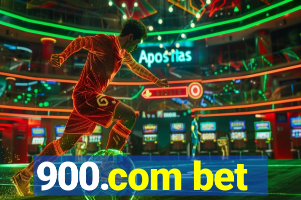 900.com bet