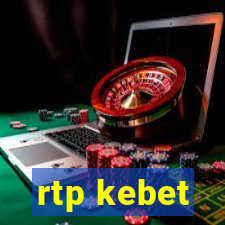 rtp kebet