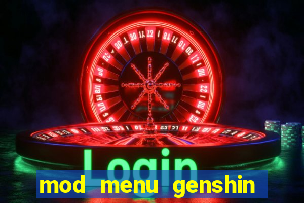 mod menu genshin impact pc