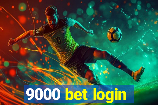 9000 bet login