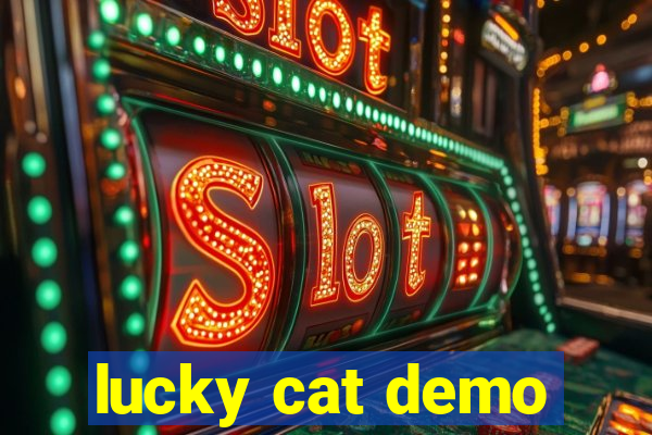 lucky cat demo