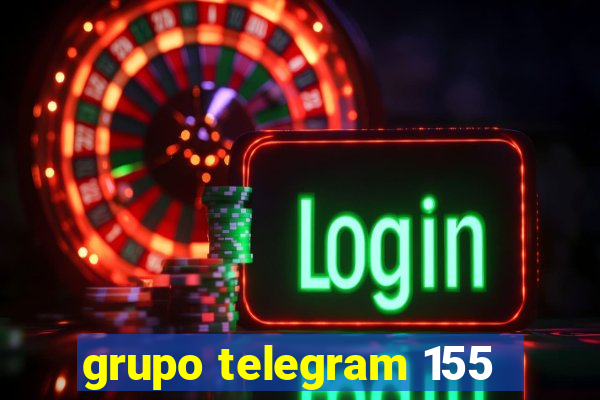 grupo telegram 155